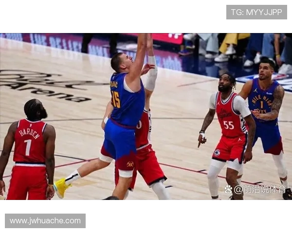 快船与掘金激战在即谁能在这场对决中笑到最后